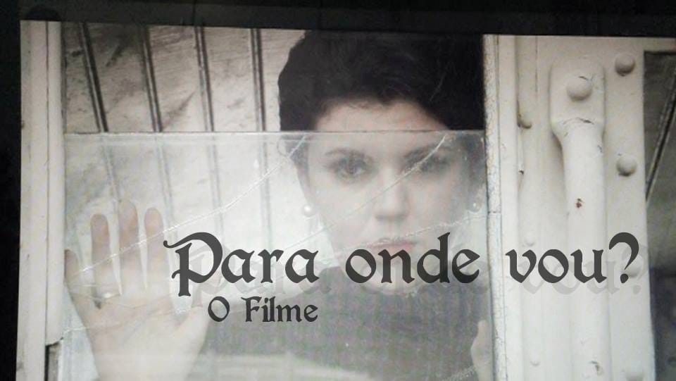Para Onde Vou ?